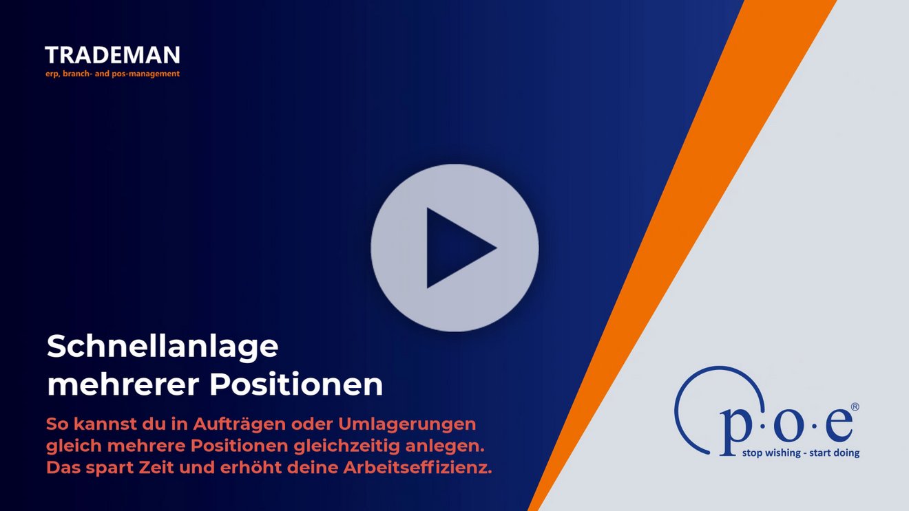 Video-Tutorial: Schnelles Anlegen von mehreren Positionen